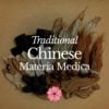 Traditional Chinese Materia Medica - Aug 2022 - StyleA - 1