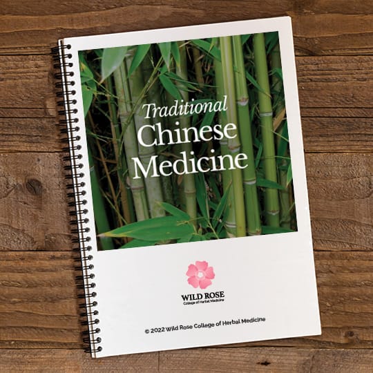 Traditional Chinese Medicine Printed Manual - Wild Rose College of ...